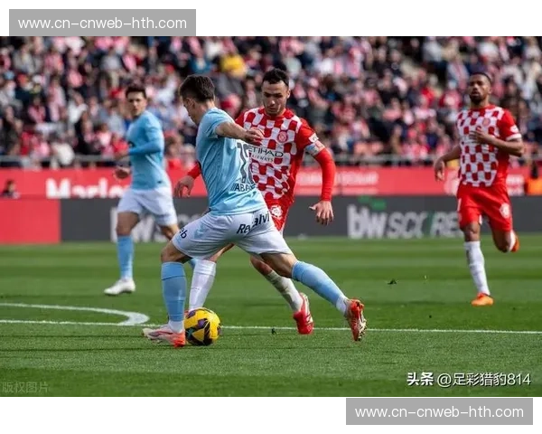 赫罗纳主场迎战巴塞罗那，保级队与争冠队的悬殊对决